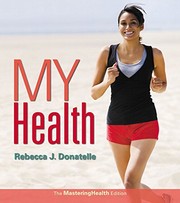 Cover of: My Health: An Outcomes Approach Plus MasteringHealth with EText -- Access Card Package