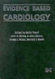 Cover of: Evidence based cardiology / edited by Salim Yusuf ... [et al]