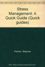Cover of: Stress management: a quick guide