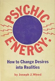 Psychic Energy by Joseph J. Weed