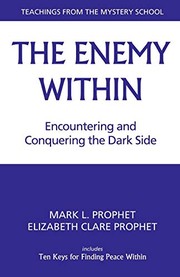Cover of: The enemy within: encountering and conquering the dark side