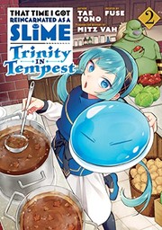 Cover of: That Time I Got Reincarnated As a Slime: Trinity in Tempest  2
