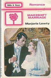 Cover of: Makeshift marriage