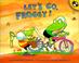 Cover of: Let's Go, Froggy!