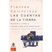 Cover of: Cuentas de La Tierra, Las - Economia Verde y Renta by Frances Cairncross