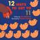 Cover of: 12 Ways to Get to 11