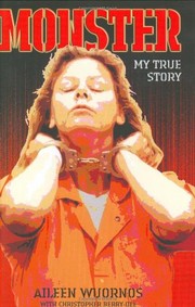 Cover of: Monster by Aileen Wuornos