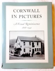 Cover of: Cornwall in pictures: a visual reminiscence, 1868-1941