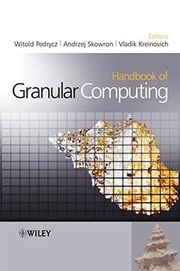 Cover of: Handbook of Granular Computing