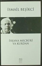 Cover of: Îskana mecbûrî ya Kurdan