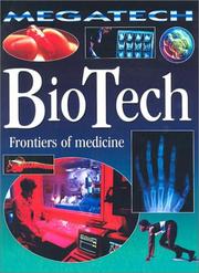 Cover of: Biotech: Frontiers of Medicine (Megatech)