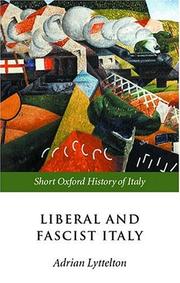Cover of: Liberal and fascist Italy: 1900-1945