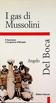 Cover of: I gas di Mussolini: il fascismo e la guerra d'Etiopa