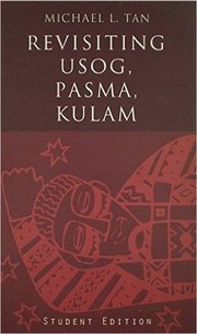Revisiting usog, pasma, kulam by Michael L. Tan
