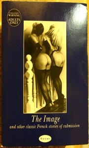 Cover of: The Image and Other Classic French Stories of Submission
