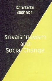 Cover of: Srivaishnavism and social change