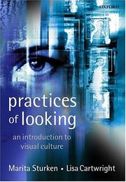 Cover of: Practices of Looking by Marita Sturken, Lisa Cartwright