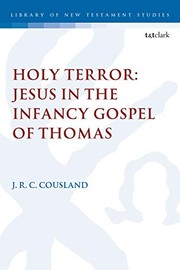 Cover of: Holy Terror: Jesus in the Infancy Gospel of Thomas