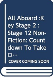 Cover of: All Aboard: Junior Guided Reading: Junior Core Readers: Stage 12 Non Fiction - Countdown to Take Off (All Aboard)