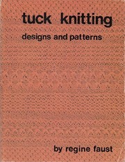 Tuck knitting by Regine Faust