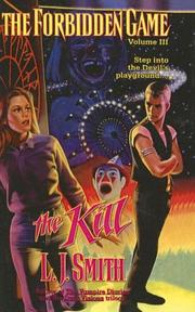 Cover of: The Kill (Forbidden Game)