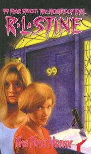 Cover of: 99 Fear Street - The House of Evil - The First Horror