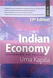 Indian Economy by Uma Kapila