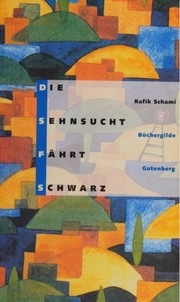 Cover of: Die Sehnsucht fährt schwarz: Geschichten aus der Fremde