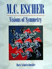 Cover of: M.C. Escher: Visions of Symmetry