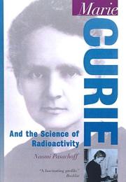 Cover of: Marie Curie by Naomi E. Pasachoff