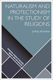 Cover of: Naturalism and Protectionism in the Study of Religions
