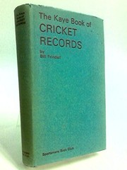 Cover of: The Kaye book of cricket records