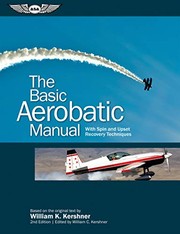 Cover of: Basic Aerobatic Manual: With Spin and Upset Recovery Techniques