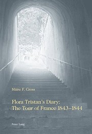 Cover of: Flora Tristan's Diary: Tour Of France 1843-1844