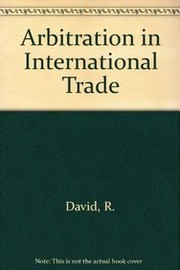 Cover of: Arbitration in international trade