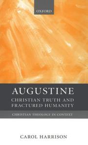 Augustine : Christian truth and fractured humanity