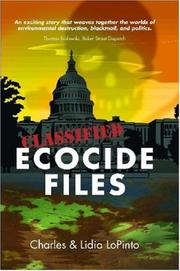 Cover of: ECOCIDE FILES | Lidia, LoPinto