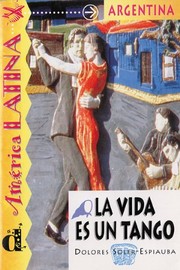 Cover of: La Vida Es un Tango