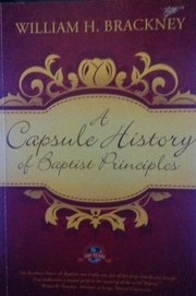 Cover of: A capsule history of Baptist principles
