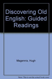 Cover of: Discovering Old English: guided readings