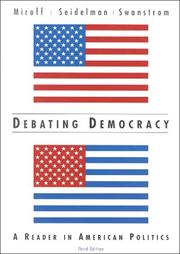 Debating democracy : a reader in American politics