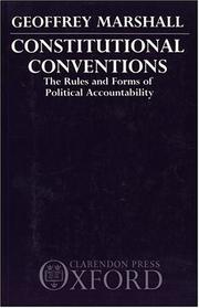Constitutional conventions : the rules and forms of political accountability