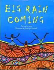 Cover of: Big rain coming by Katrina Germein