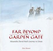 Far beyond the garden gate by Don Brown