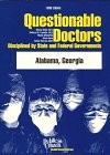Cover of: Questionable Doctors Disciplined by State and Federal Governments: Alabama, Georgia