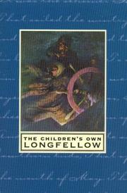 Cover of: The Children's Own Longfellow
