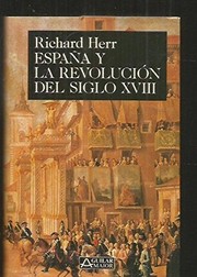 Cover of: España y la revolución del siglo XVIII