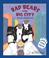 Cover of: Bad bears in the big city
