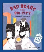 Cover of: Bad Bears in the Big City by Daniel Manus Pinkwater