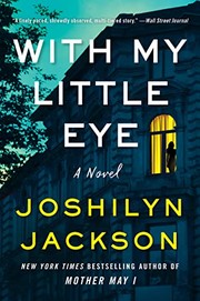 Cover of: With My Little Eye: A Novel